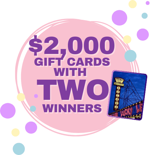 $2,000 in gift cards with TWO winners* 