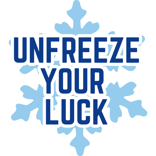 Unfreeze your luck