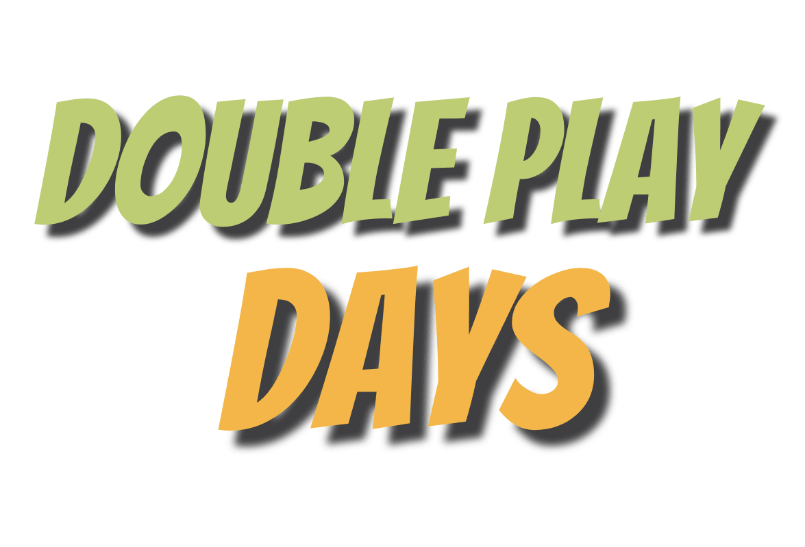 Double Play Days